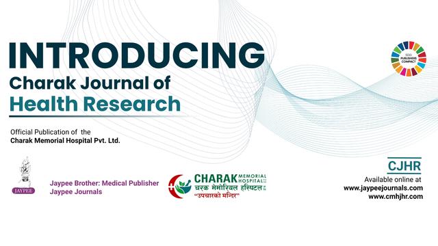 Introducting Charak Journal of Health Research